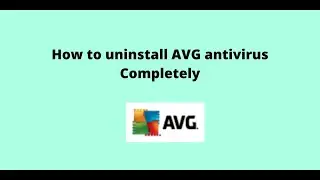 How to uninstall AVG antivirus completely from Windows 10