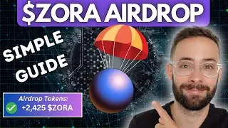 $ZORA Airdrop Guide [Complete Walkthrough]