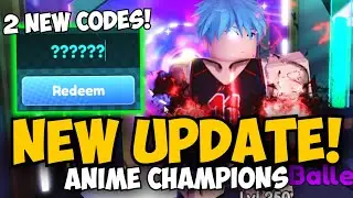 2 New OP Codes & New Update is HERE! | Anime Champions!