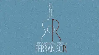 III International Guitar Festival Ferran Sor 2021