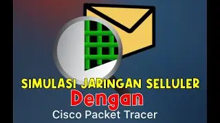 JARINGAN SELLULER  SIMULASI CISCO PACKET TRACER