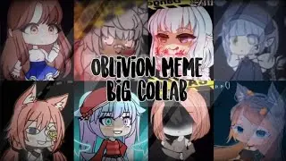 •Oblivion meme•big collab•flipaclip+ccp• (OLD)