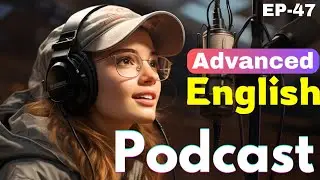 Learn English Podcast Conversation | American Podcast For Beginner's | Improve Speaking | Ep 47