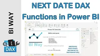 DAX Language - NEXT DATE functions in Power BI