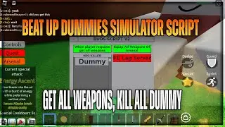 [EVENT] Beat Up Dummies Simulator Script Hack | GET ALL WEAPONS, KILL ALL DUMMY | OP SCRIPT