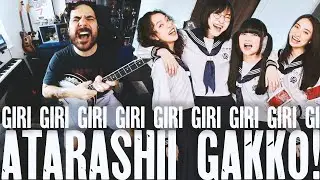 【Giri Giri】ATARASHIIGAKKO! 新しい学校のリーダーズ - Cover By Julian Grimm