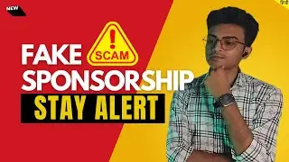 ATTENTION : Youtubers ! Fake Sponsorship Alert | Fake sponsorship scam in YouTube