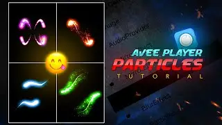 🔥 Trending Avee Player Particles Tutorial #2024