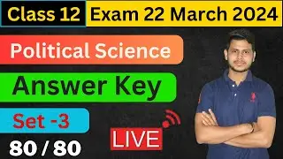 Class 12 Political Science set 3 Answer key 2024 | Political Science Answer key Class 12 set 3