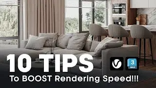 10 TIPS To Boost RENDERING Speed!!!