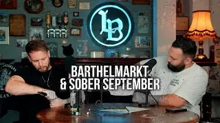 Podcast: Nach Barthelmarkt is Sober September (Folge 3)