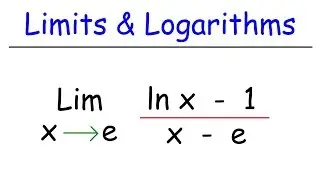 Limits of Logarithmic Functions | Calculus