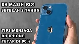 Tips Menjaga Battery Health (BH) iPhone Secara Ekstrim! BH Tetap 90% Meski Sudah 2 Tahun