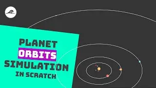 Planet Orbits Simulation Using Scratch