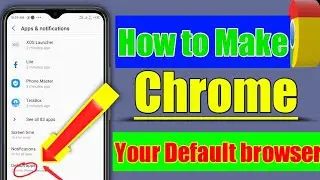 How to Make Google Chrome Default Browser On Android #Chrome