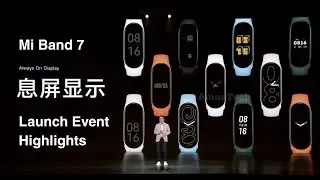 Xiaomi Mi Band 7 (2022) - Launch Event Highlights | Xiaomi Smart Band - Smartband Review NFC