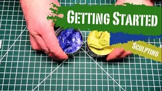 How to Sculpt Miniatures - Getting Started