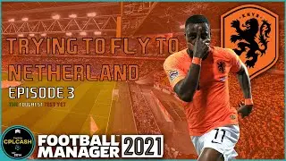 FM21 HOLLAND EP 3 - 