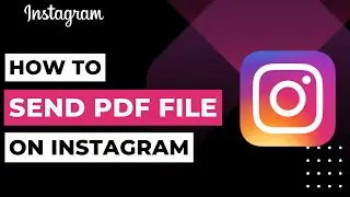 How to Send Pdf File on Instagram | 2023