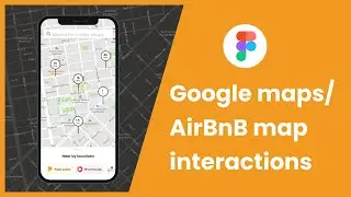 Prototyping auto panning map interaction of Google map/ AirBnb | Figma