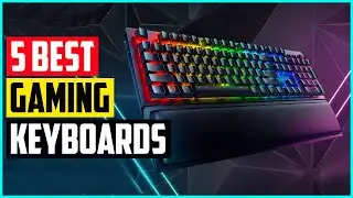 The 5 Best Gaming Keyboards In 2021