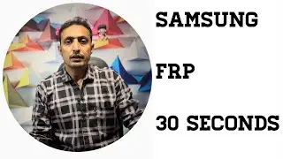 Samsung Frp In 30 Seconds