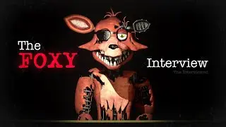 [SFM] An Interview with Foxy