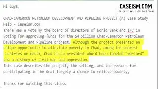 CHAD-CAMEROON PETROLEUM DEVELOPMENT AND PIPELINE PROJECT (A) Case Study Help - Caseism.com
