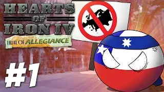 The Anti-Imperialist Crusade Begins! - HoI4: Trial of Allegiance (Part 1)