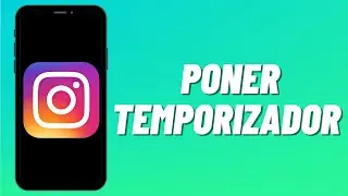 Cómo poner temporizador en Instagram