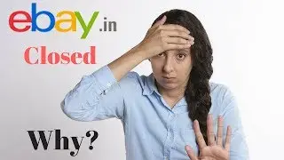 eBay India shutting down mid August - What Next?