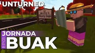 Unturned Jornada Buak Ep.01