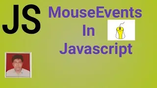 MouseEvents In JavaScript