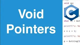 Void Pointers | C Programming Tutorial