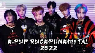 My Favorite K-Pop Rock/Punk/Metal Songs of 2022