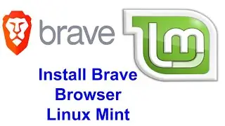 how to install Brave Linux Mint