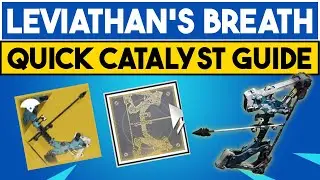 Destiny 2 - How to get Leviathan's Breath Catalyst - Season 20