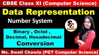 Data Representation (Part 2)  | Number System | Class 11 Computer Science