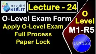 O Level M1 R5 | Apply O-Level Exam Form | Paper Lock | Full Process | Lecture 24