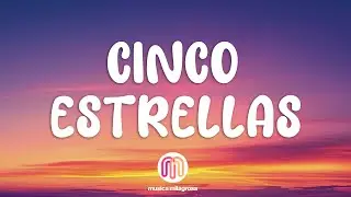 Chencho Corleone, Jay Wheeler - Cinco Estrellas (Letra / Lyrics)