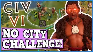 NO CITY WIN ONLY CHALLENGE - CIV 6 Is A Perfectly Balanced game WITH NO EXPLOITS Except Maori