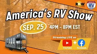 America's RV Show Livestream: End of Summer Camping Sales - September 25th at 4PM EST!