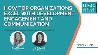 DEC Series - How Top Organizations Excel with Development, Engagement, and, Communication