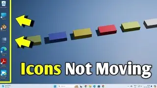 Icons Not Moving On Desktop | Desktop Icons Not Moving Windows 11