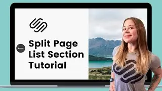 How To Create A Split List Section in Squarespace / Split Screen List Section in Squarespace