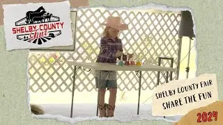 2024 Shelby County Fair - 4H Share the Fun
