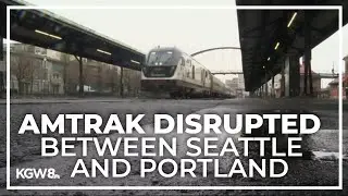 Amtrak service temporarily disrupted between Seattle and Portland