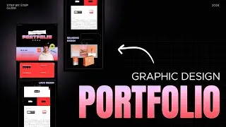 How to create a Graphic Design PORTFOLIO 2024 | Step by Step Easy Guide