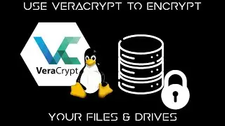 Install & Setup Veracrypt for Debian-based Linux Systems