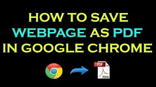 How To Save Webpage As Pdf In Google Chrome